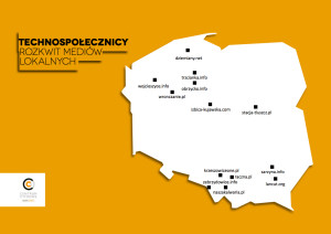 Technospołecznicy-rozkwit mediów lokalnych