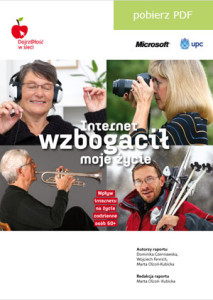 Internet wzbogacił moje życie "Dojrzałość w sieci"