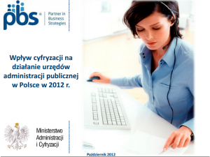 Wpływ cyfryzacji na działania urzędów administracji publicznej w Polsce w 2012r.